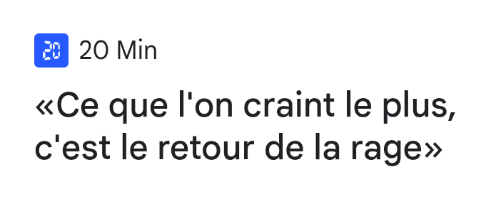 Accroche d'un article : ce que l'on craint le plus, c'est le retour de la rage.